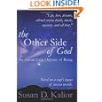 The Other Side of God: The Eleven Gem Odyssey of Being (Psychological Crisis, Personal Growth and Transformation,... by Susan D. Kalior