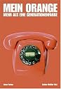Mein Orange - mehr als eine Generationenfarbe
