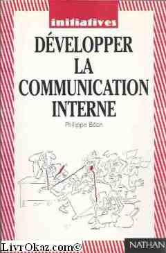 Développer la communication interne 062097 Développer la communication interne 062097