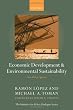 Economic Development and Environmental Sustainability: New Policy Options (Initiative for Policy Dialogue)
