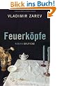 Feuerk�pfe: Roman
