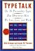 Type Talk: The 16 Personality Types That Determine How We Live, Love, and Work by Otto Kroeger, Janet M. Thuesen