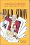 Mathematical Magic Show
