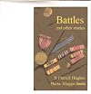 Battles and other stories