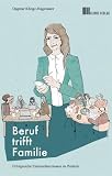 Beruf trifft Familie: Erfolgreiche Unternehmerinnen im Portrait