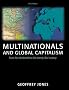 Multinationals and Global Capitalism: From the Nineteenth to the Twenty First Century