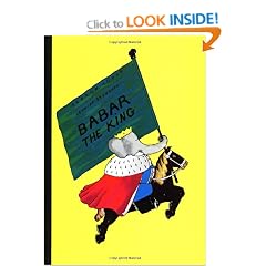 Babar the King (Babar Books (Random House))