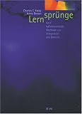 Lernsprünge: Eine bahnbrechende Methode zur Integration des Gehirns