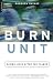 Burn Unit: Saving Lives After the Flames