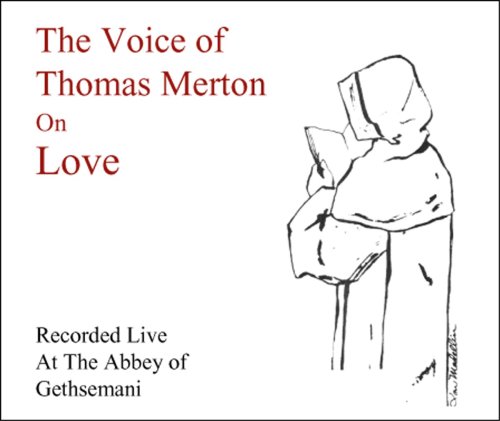 Thomas Merton on Love under Merton, Thomas in The Books Store