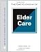 The Encyclopedia of Elder Care (Facts on File Library of Health and Living)