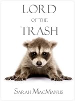 Lord of the Trash