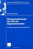 Managementkonzepte aus Sicht der Organisationskultur