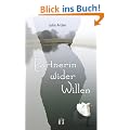 Partnerin wider Willen: Liebesroman