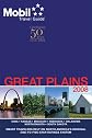 Mobil Travel Guide 2008 Great Plains (Mobil Travel Guide Great Plains (Ia, Ks, Mo, Ne, Ok))
