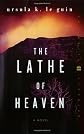 The Lathe of Heaven