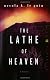 The Lathe of Heaven