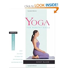 Yoga for Healthy Knees: What You Need to Know for Pain Prevention and Rehabilitation (Rodmell Press Yoga Shorts)