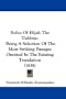 Relics Of Elijah The Tishbite: Being A Selection Of The Most Striking Passages Omitted In The Existing Translation (1838)