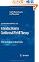 Introduction to Conformal Field Theory: With Applications to String Theory (Lecture Notes in Physics)