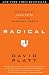 By David Platt: Radical: Taking Back Your Faith from the American Dream