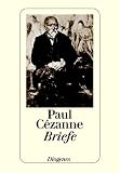 Briefe - Paul Cezanne