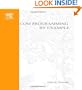 COM Programming by Example: Using MFC, ActiveX, ATL, ADO, and COM+