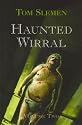 Haunted Wirral: v. 2