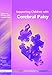 Supporting Children with Cerebral Palsy (Supporting Children)
