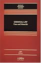 Criminal Law: Cases and Materials