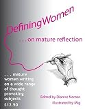 Defining women : --on mature reflection