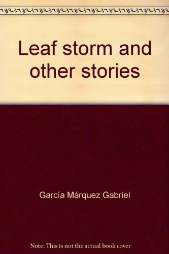 Leaf Storm and Other Stories