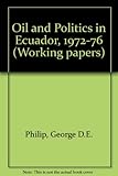 Oil and politics in Ecuador, 1972-1976