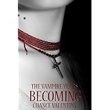 Becoming (The Vampire Years)
