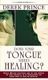 Does Your Tongue Need Healing [DOES YOUR TONGUE NEED HEAL -OS]