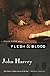 Flesh & blood