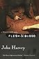 Flesh & blood