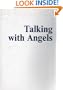 Talking With Angels