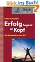 Erfolg beginnt im Kopf: Die Geheimnisse des NLP