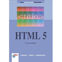 HTML 5 (bhv Einsteigerseminar)