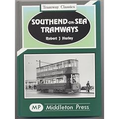 Southend-on-Sea Tramways (Tramways Classics)