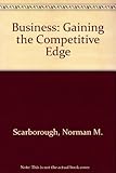 The economy version of Business : gaining the competitive edge