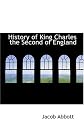 History Of King Charles The Second Of England