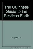 The Guinness guide to the restless Earth