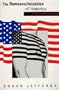Remasculinization of America: Gender and the Vietnam War (Theories of Contemporary Culture)