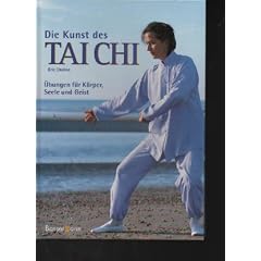 Chaline die Kunst des Tai Chi, �bungen f�r K�rper, Seele und Geist., (Bassermann Verlag 2000). ,4�. Mit vielen Farbabbildungen. 124 S. OPp