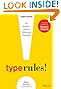 Type Rules: The Designer's Guide to Professional Typography