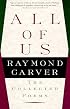 All of Us: The Collected Poems