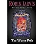 The Woven Path (Tales from the Wyrd Museum)