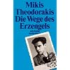 Die Wege des Erzengels: Autobiographie 1925-1949 (suhrkamp taschenbuch)